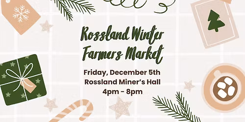 Rossland Winter Farmers Market