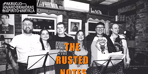 The Rusted Notes. 