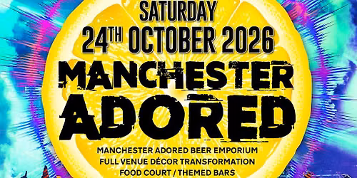 Manchester Adored