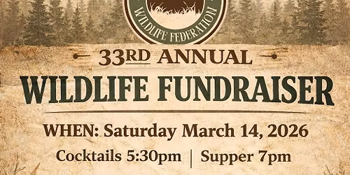 Swift Current Wildlife Federation Fundraiser