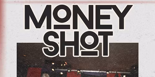 Money Shot 11\/21