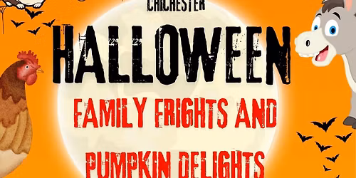 Family Frights and Pumpkin Delights - Halloween at Northlands Farm Chichester