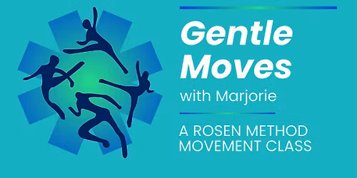 Gentle Moves with Marjorie
