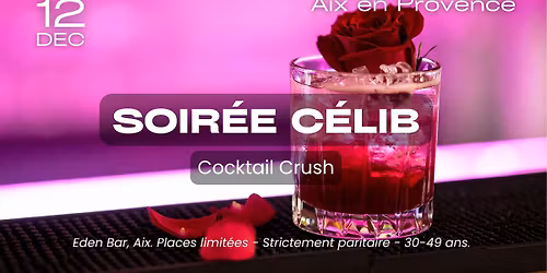 Cocktail Crush - Aix en Provence