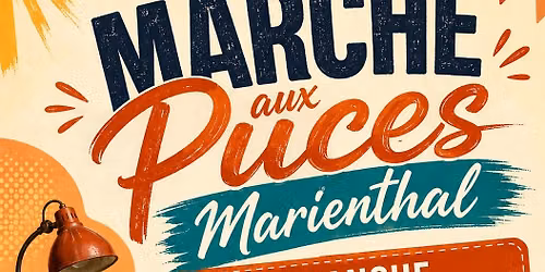 MARCHE AUX PUCES MARIENTHAL