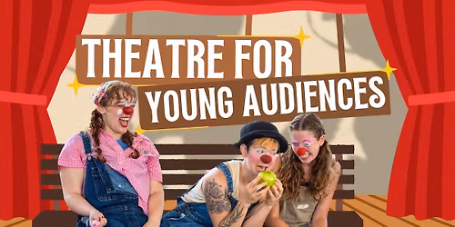 Theatre for Young Audiences