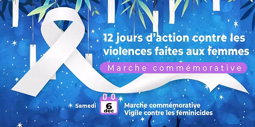Marche comm\u00e9morative-Vigile contre les f\u00e9minicides