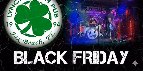 \u00d8FF THA WALL @LYNCH'S (BLACK FRIDAY SPECIAL)