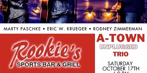 A-Town Unplugged Trio at Rookie\u2019s!