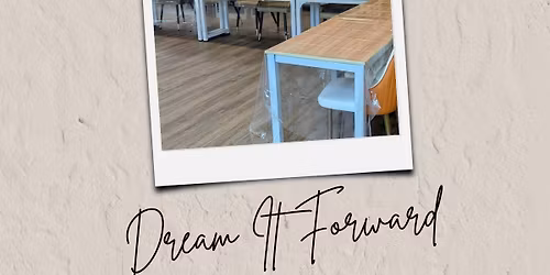 Dream It Forward: Vision Board Workshop