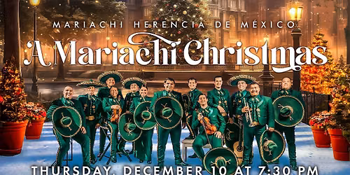 Mariachi Herencia de M\u00e9xico: A Mariachi Christmas