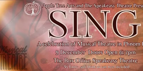 SING - Musical Theatre in Phnom Penh