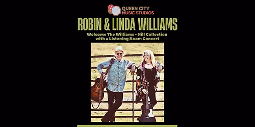 QCMS Presents:  Robin & Linda Williams Listening Room Concert