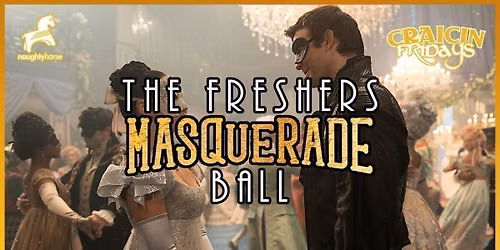 Birmingham Freshers \u2728 MASQUERADE BALL \ud83c\udfad
