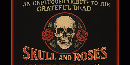 Grateful Wednesday ft. Skull and Roses LIVE @ Bright Ideas Brewing!