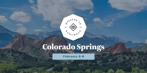 Colorado Springs Weekend to Remember