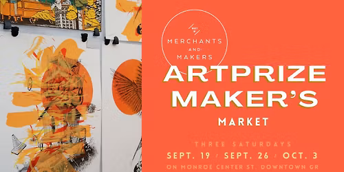 Merchants and Makers ArtPrize Markets!