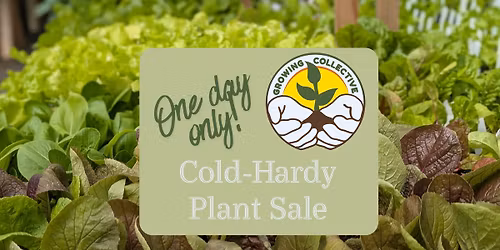 Cold-Hardy Plant Sale