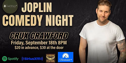 Comedy Night in Joplin w\/Crux Crawford