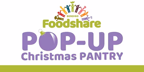 Bendigo Foodshare's Pop-Up Christmas Pantry