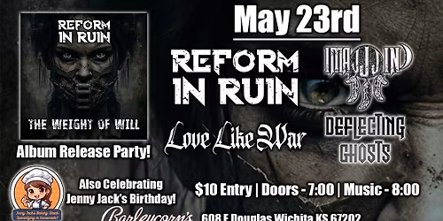 Reform in Ruin "The Weight of Will" Album Release Party!