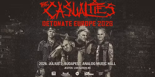 The Casualties: Detonate Tour | Budapest 2026