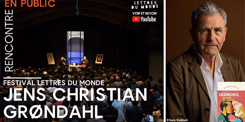 Rencontre avec Jens Christian Gr\u00f8ndahl