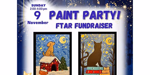 Once Upon A Starry Night - FTAR Fundraiser Paint Party!