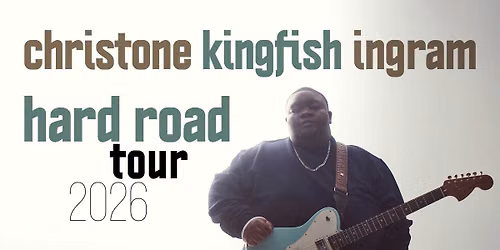 Christone "Kingfish" Ingram - Electric City, Buffalo, NY