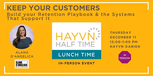 Halftime: Keep Customers with a Retention Playbook & Support Systems