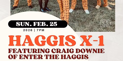 Haggis X1 at The Katharine Hepburn Cultural Arts Center