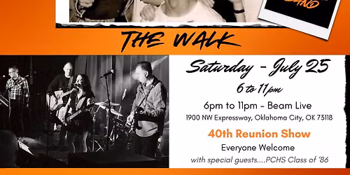 PCHS 40th Reunion with The Walk