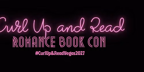 Curl Up and Read Romance Con 2027