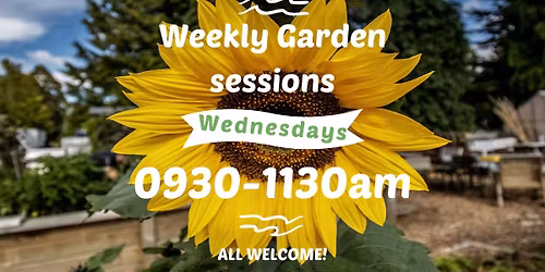 Wednesday Garden session