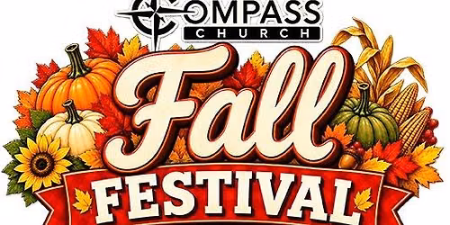 Compass Church Fall Festival - FREE Event