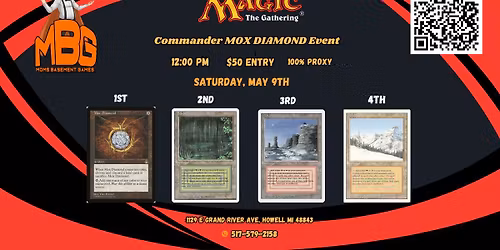 MBG May 9th Mox Diamond Event