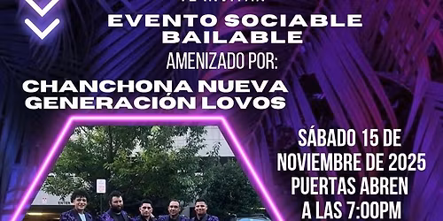 Chanchona Nueva Generaci\u00f3n Lovos en vivo en Elizabeth, NJ. S\u00e1bado 15 de Noviembre,2025. 