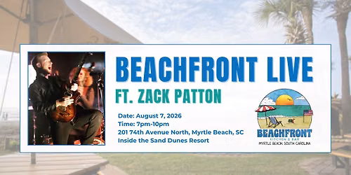 Beachfront Live ft Zack Patton