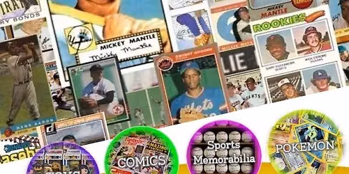 Sports Card, Toys, Comics & Collectibles July Show \u2013 FREE
