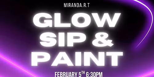 GLOW Sip & Paint: Hickory Vines Winery