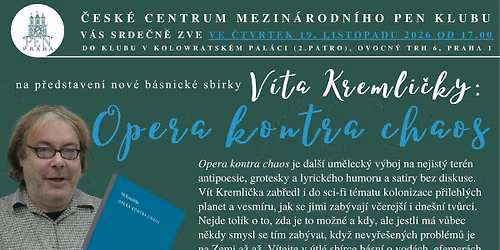 V\u00edt Kremli\u010dka: Opera kontra chaos