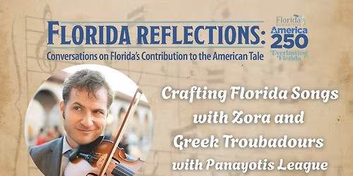 Crafting Florida Songs with Zora and Greek Troubadours