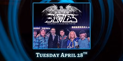 The Alter Eagles - A Tribute To The Eagles