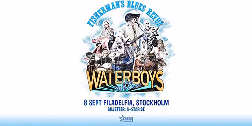 The Waterboys | Fisherman\u00b4s Blues Revue - Stockholm