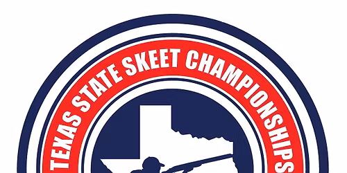 Texas State Skeet Champioships