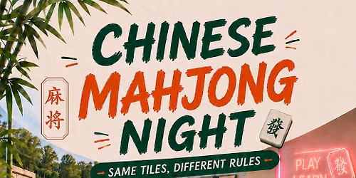 \ud83c\udc04 Chinese Mahjong Night: Same Tiles, Different Rules