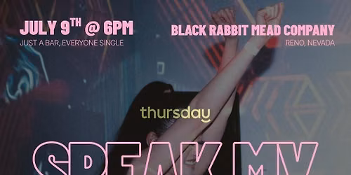 THURSDAY | SPEAK MY LANGUAGE NIGHT | BLACK RABBIT MEAD COMPANY
