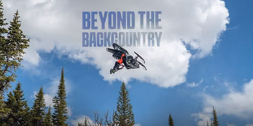 Beyond the Backcountry Film Premiere at The Wilma