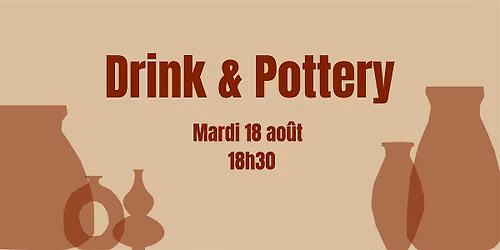 Drink & Pottery