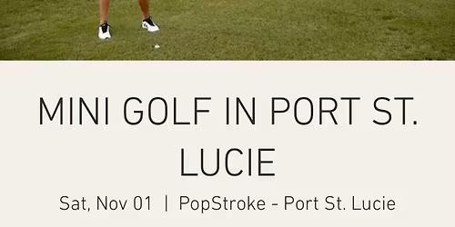 BARRACKS LEGENDS MINI GOLF IN PORT ST. LUCIE
